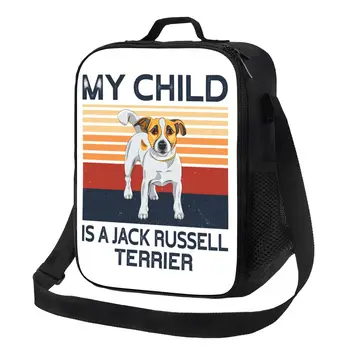 Custom My Child Is A Jack Russell Terrier Lunch Bag Men Women Cooler Termiškai izoliuotos pietų dėžutės studentų mokyklai