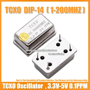 TCXO viso dydžio 32.768M 32.768MHZ stačiakampio temperatūros kompensuojamas kristalų osciliatorius DIP-14 didelio tikslumo 3.3V-5V ±0.1ppm